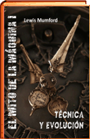 EL MITO DE LA MAQUINA I